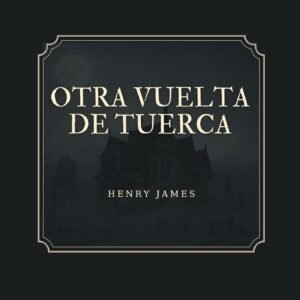 Otra vuelta de tuerca