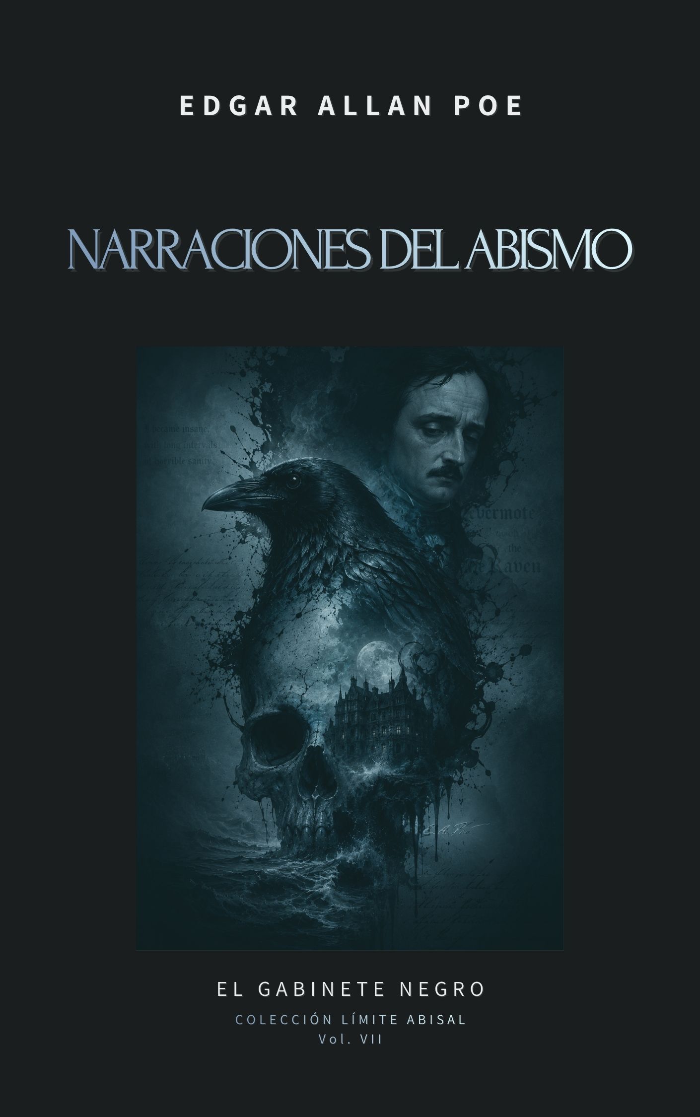 Narraciones del abismo: Relatos escogidos de horror, locura y muerte