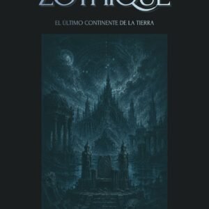 Zothique: El último continente de la Tierra