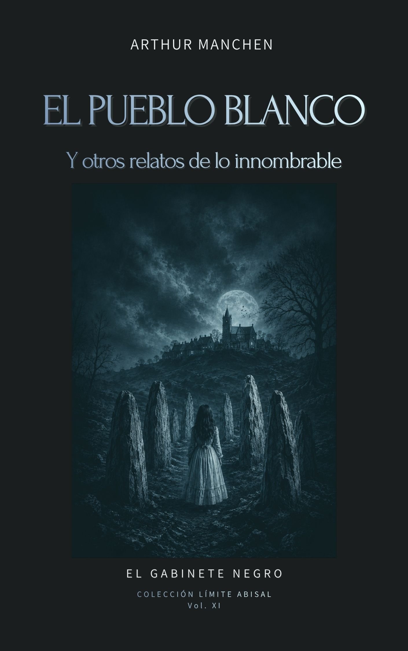 El pueblo blanco y otros relatos de lo innombrable